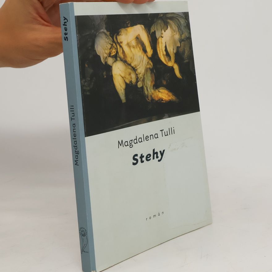 Magdalena Tulli Stehy
