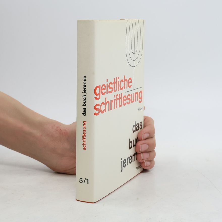 Ernst Haag Geistliche schriftlesung. Das buch Jeremia