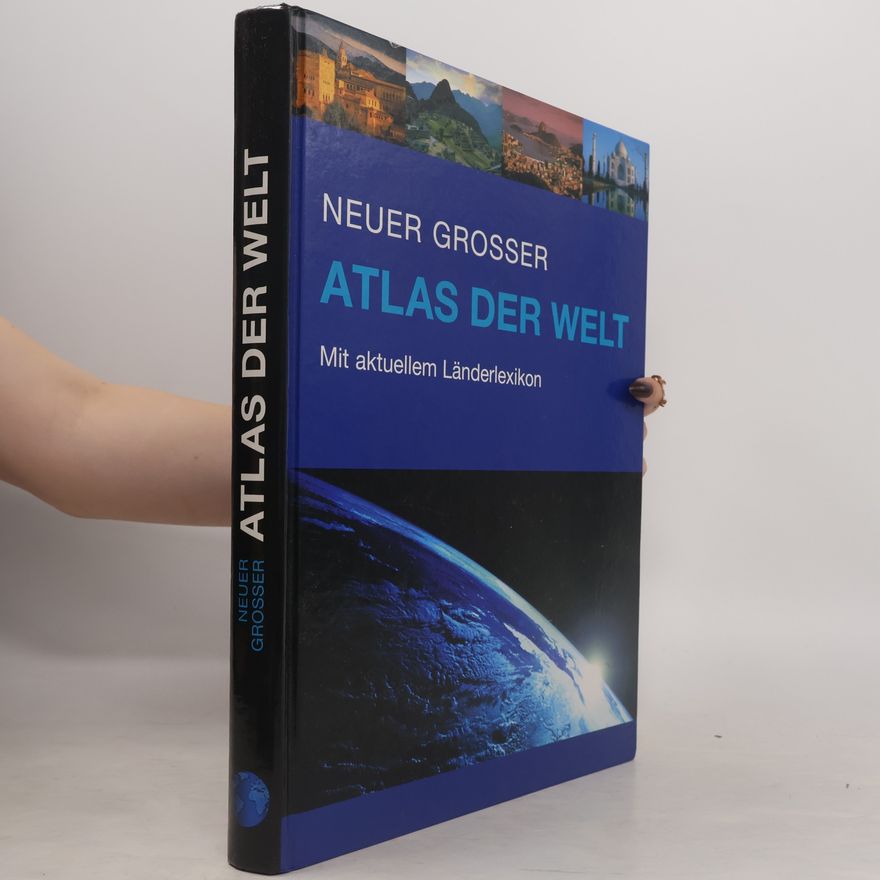 Calina Kunth Neuer grosser Atlas der Welt