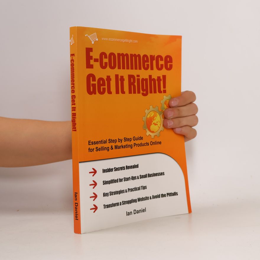 Ian Daniel E-commerce : get it right!