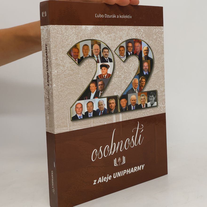 Ľubo Dzurák 22 osobností z Aleje Unipharmy