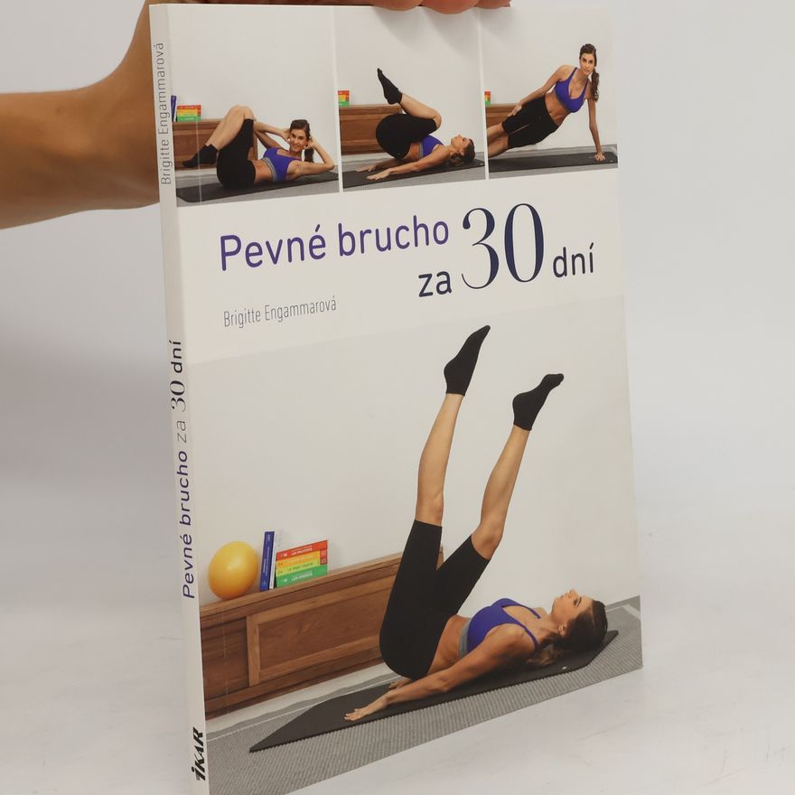 Brigitte Engammare Pevné brucho za 30 dní