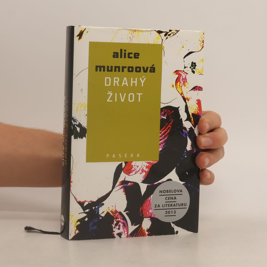 Alice Munro Drahý život