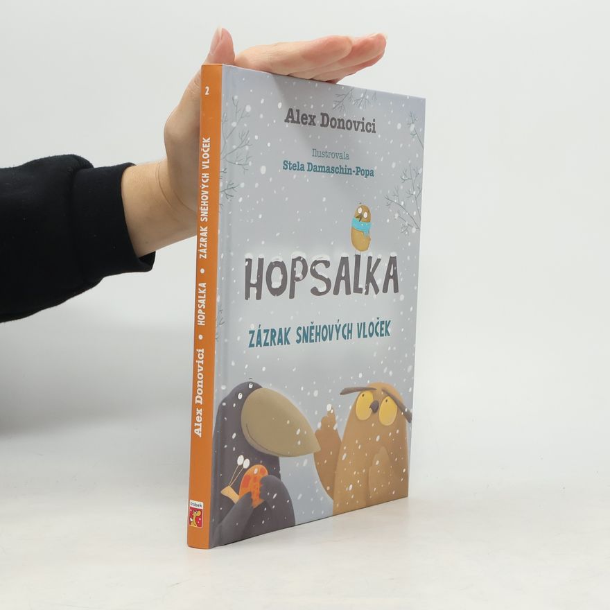Stela DamaschinPopa Hopsalka. Zázrak sněhových vloček