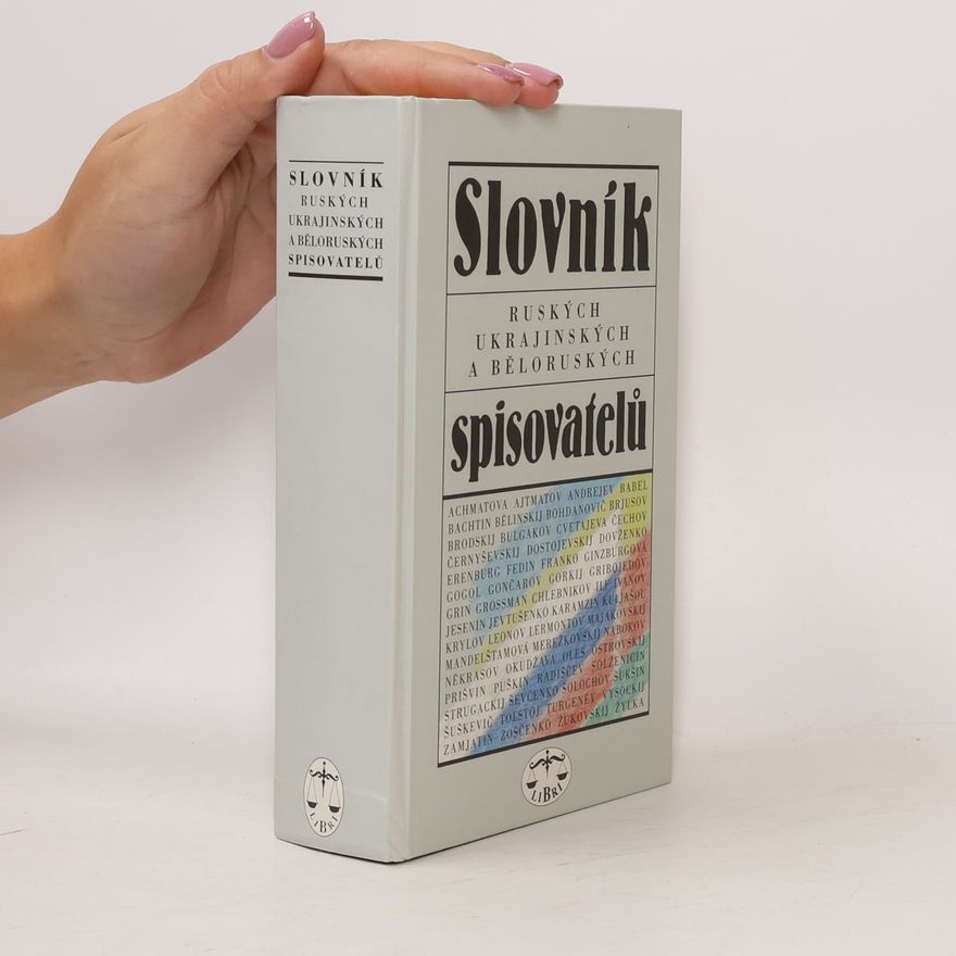 Kolektiv autorů Slovník ruských, ukrajinských a běloruských spisovatelů