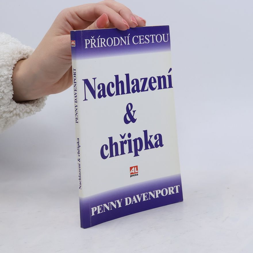 Helena Fajstavrová Nachlazení & chřipka