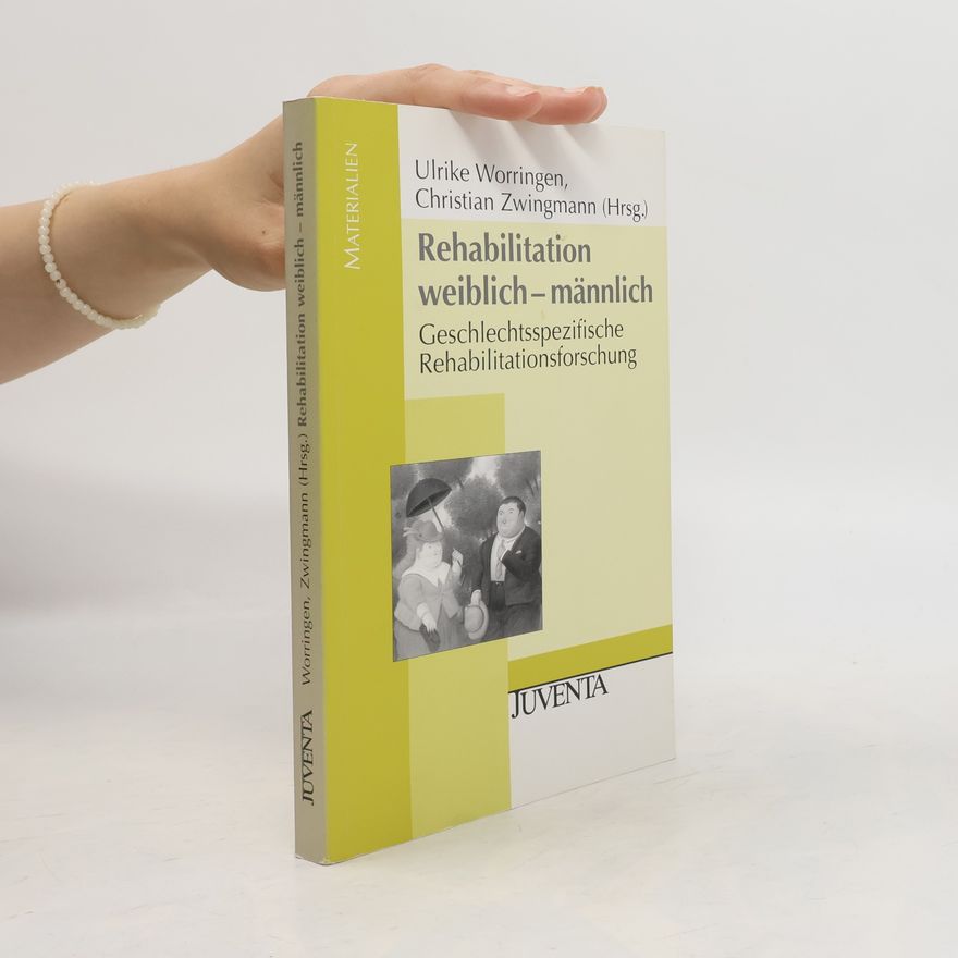 Christian Zwingmann Rehabilitation weiblich - männlich