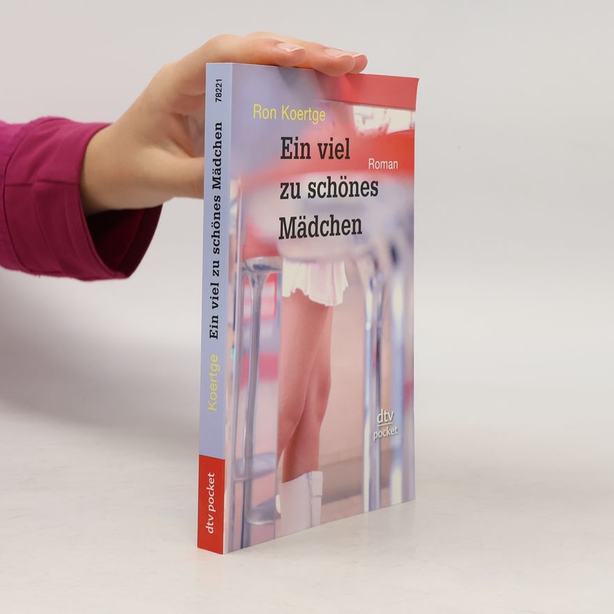 Ron Koertge Ein viel zu schönes Mädchen