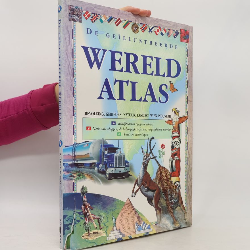 Various authors De geïllustreerde wereldatlas