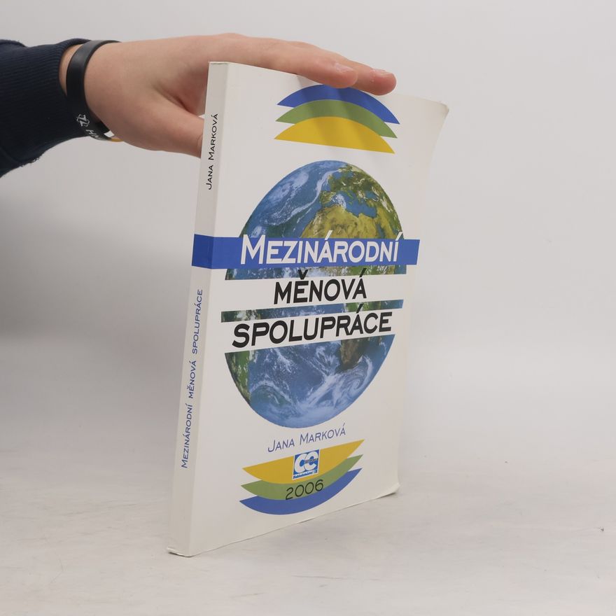 Jana Komárková Mezinárodní měnová spolupráce