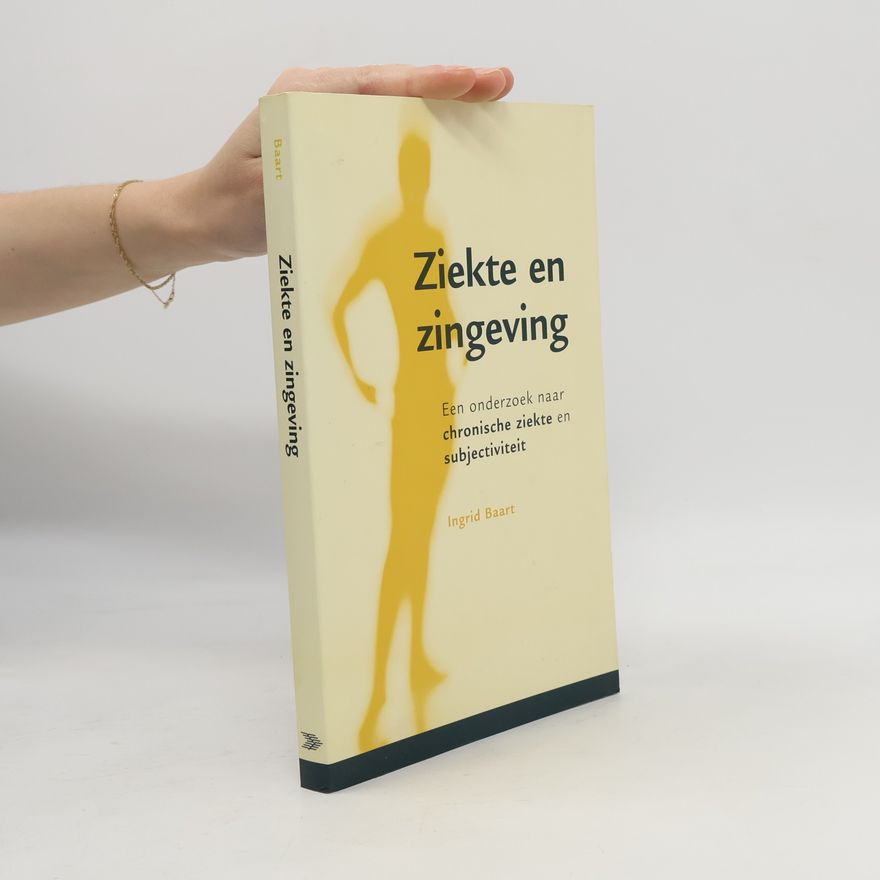 Ingrid Leontine Maria Antoinette Baart Ziekte en Zingeving
