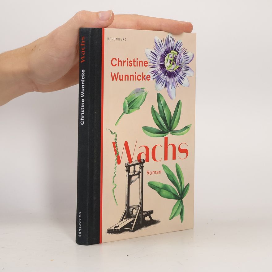 Christine Wunnicke Wachs