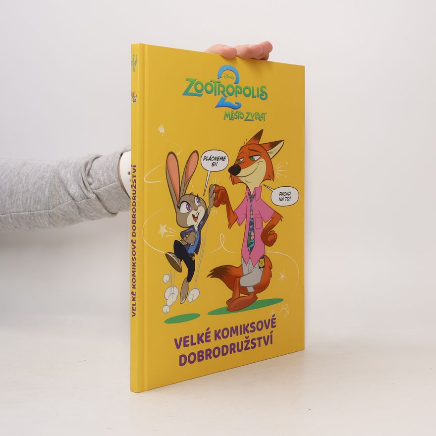 Klára Toutová Zootropolis 2 - Velké komiksové dobrodružství