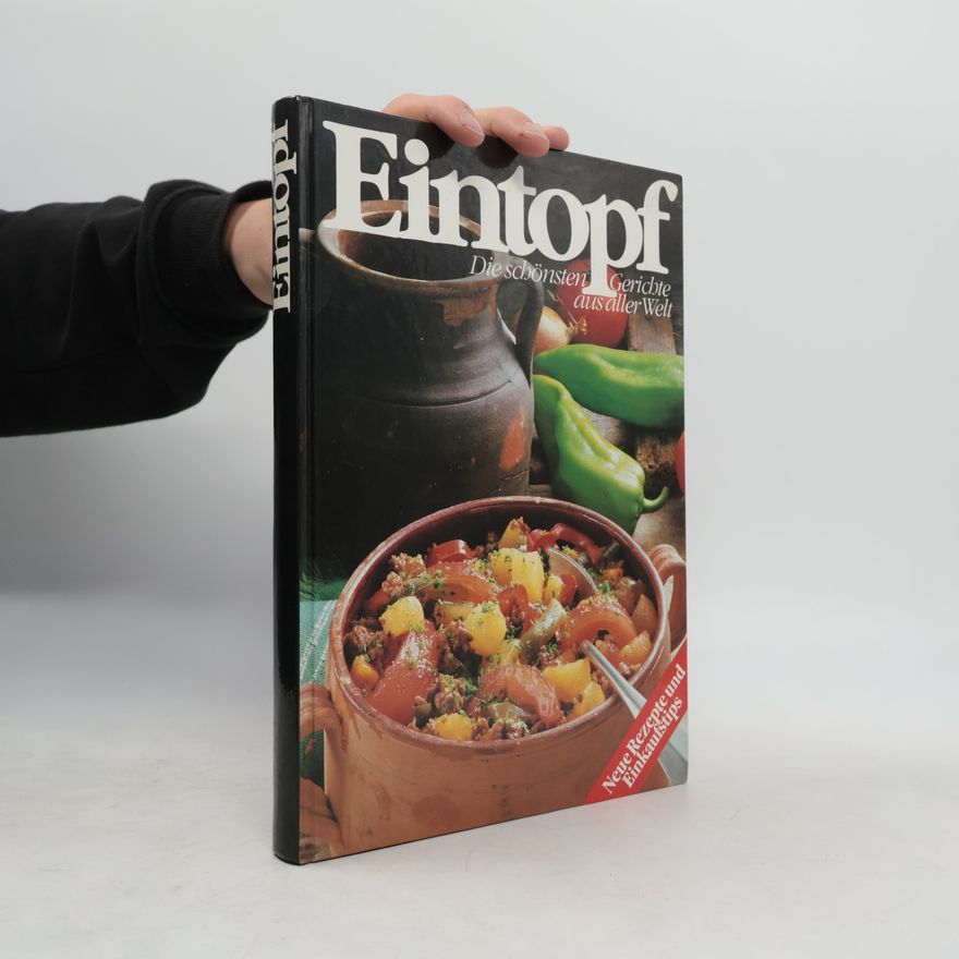 Autorenkollektiv Eintopf. Die schönsten Gerichte aus aller Welt