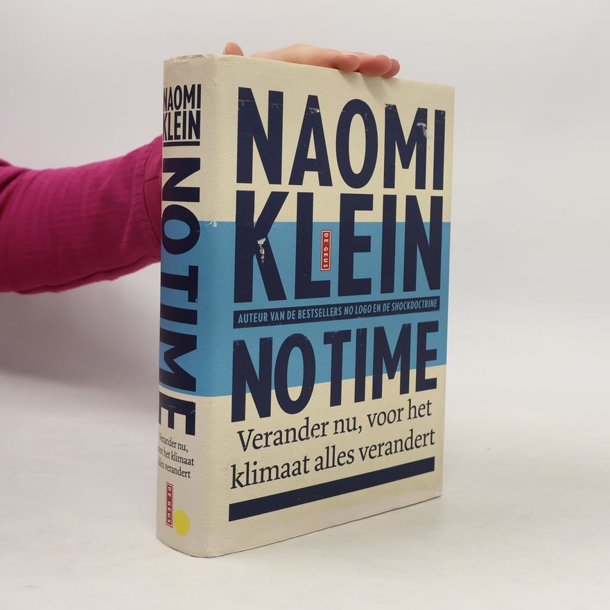Naomi Klein No Time
