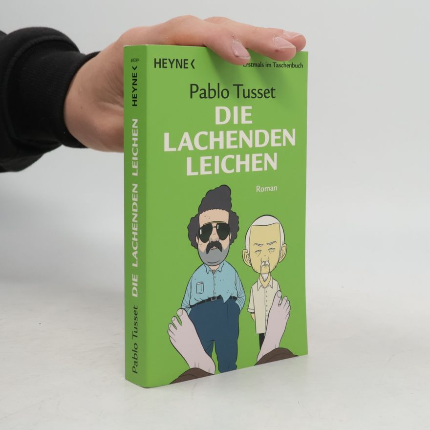 Pablo Tusset Die lachenden Leichen
