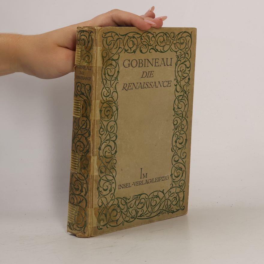 Arthur Graf Gobineau Die Renaissance