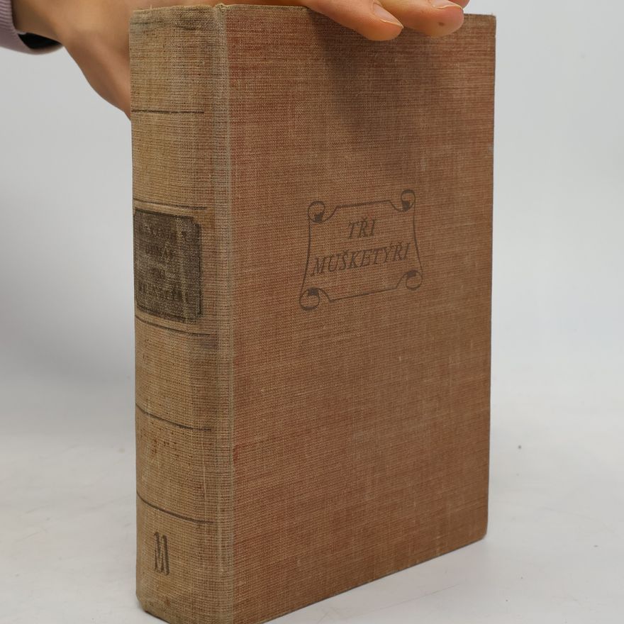 Alexandre Dumas der Ältere Tři mušketýři