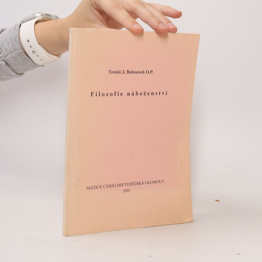 Jiří Bahounek Filozofie náboženství