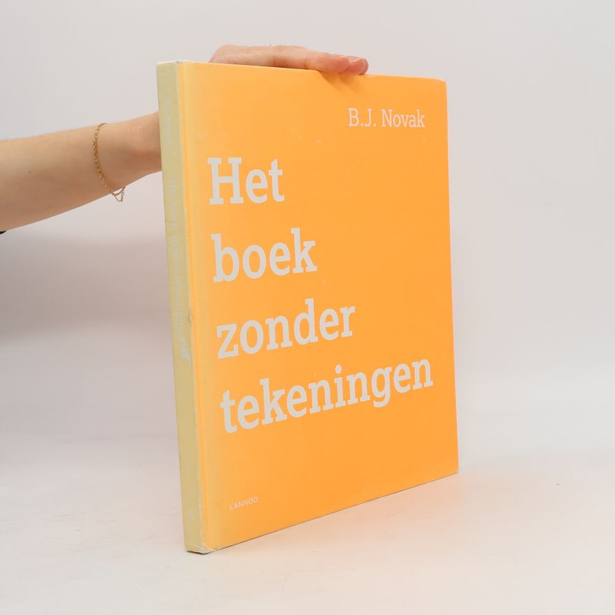 B. J. Novak Het boek zonder tekeningen