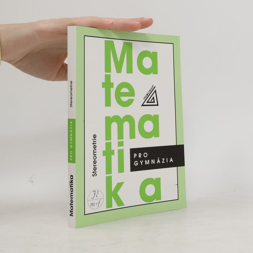 Eva Pomykalová Matematika pro gymnázia. Stereometrie