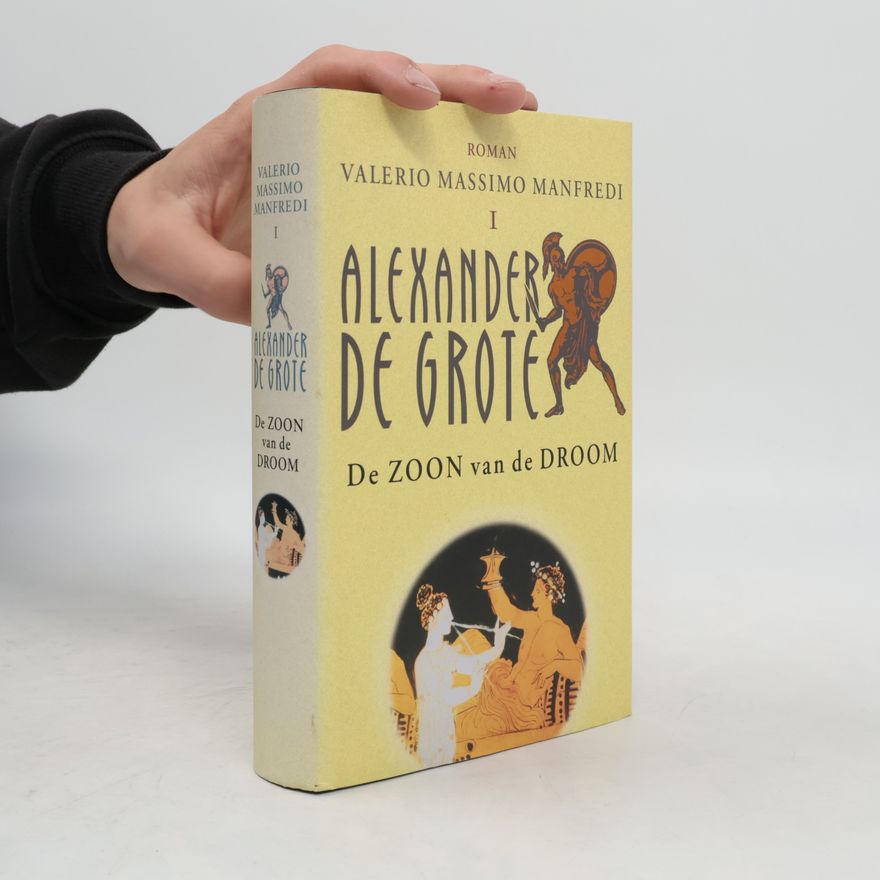 Valerio Massimo Manfredi De Zoon van de Droom
