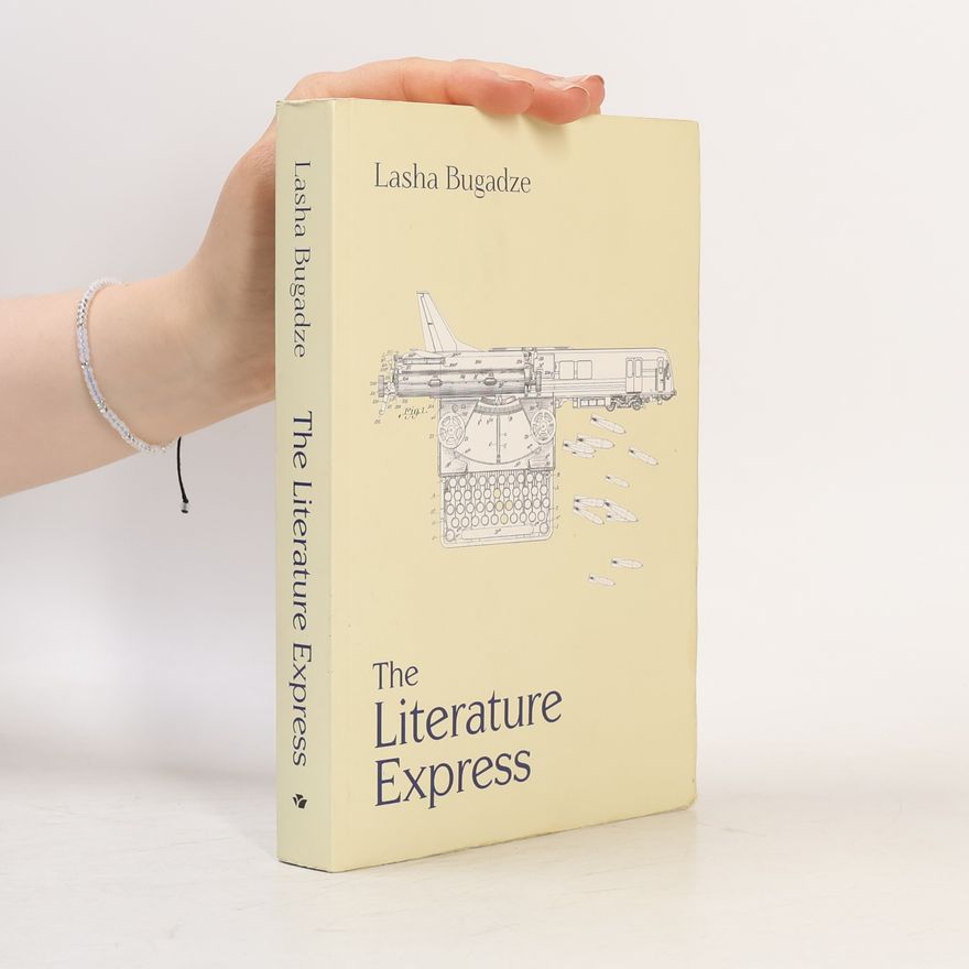 Lasha Bugadze The Literature Express