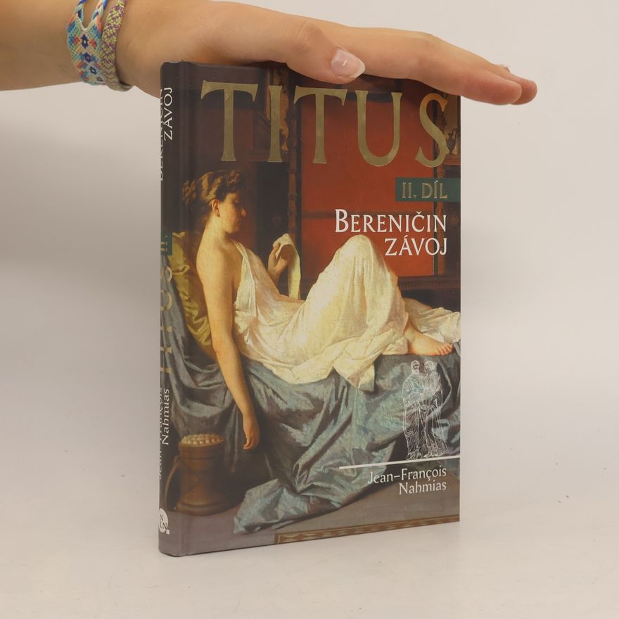 Magdalena Křížová Titus. 2. díl. Bereničin závoj
