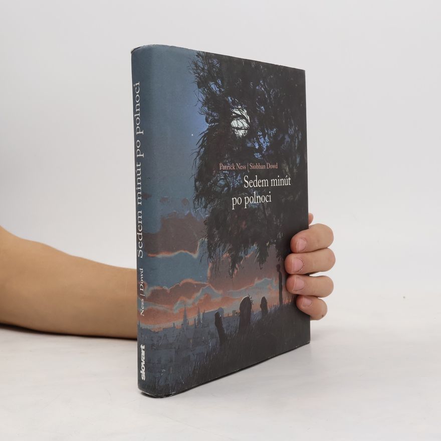 Patrick Ness Sedem minút po polnoci