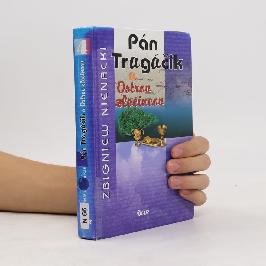 Zbigniew Nienacki Pán Tragáčik a Ostrov zločincov