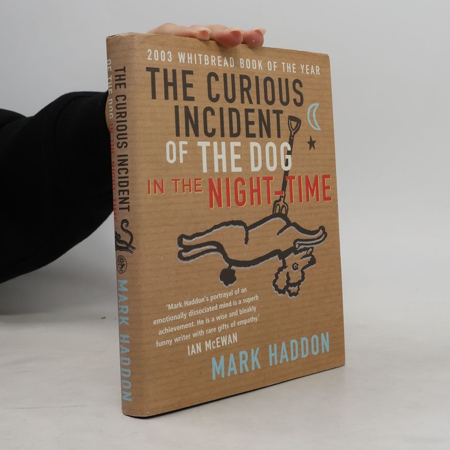 Mark Haddon The Curious Incident of the Dog in the Night-Time