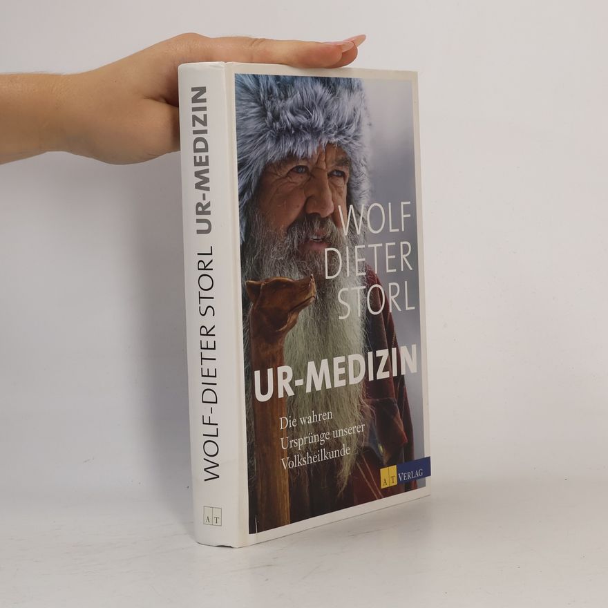 Wolf Dieter Storl Ur-Medizin