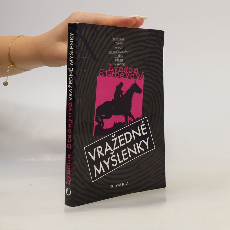 Lyndon Stacey Vražedné myšlenky