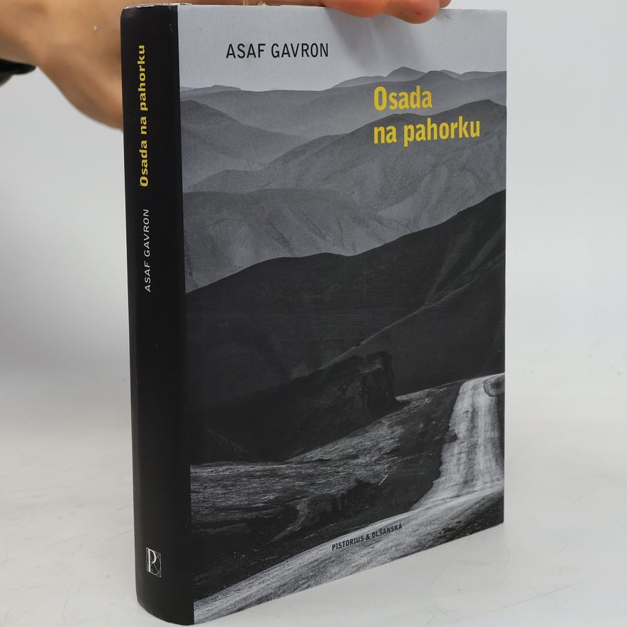Assaf Gavron Osada na pahorku