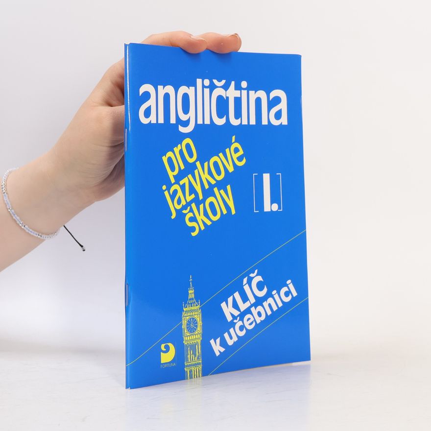 Soňa Nacherová Angličtina pro jazykové školy I : klíč k učebnici