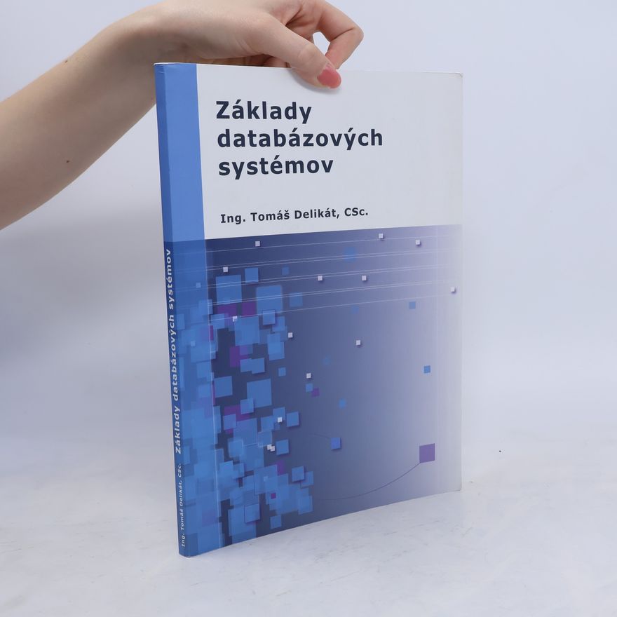 Kolektív autorov Základy databázových systémov