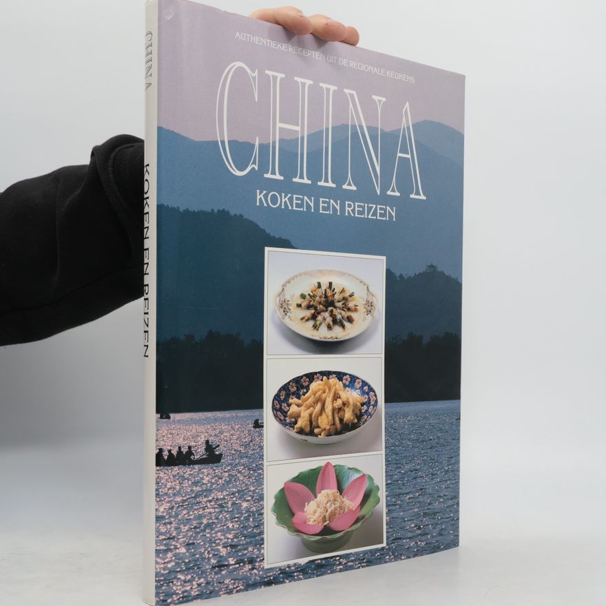 Various authors China. Koken en reizen