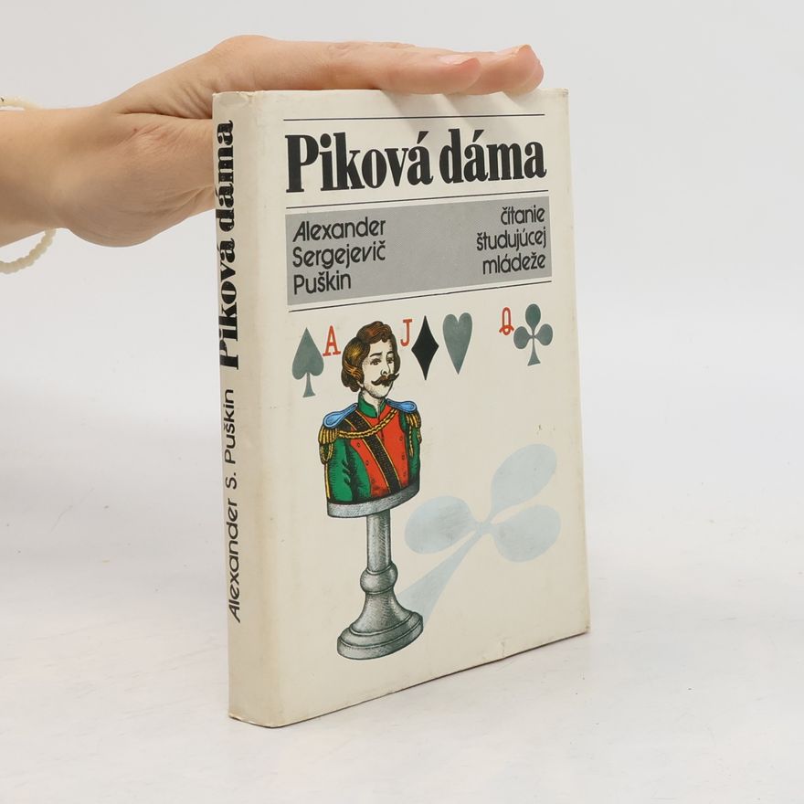 Alexandr Sergejevič Puškin Piková dáma
