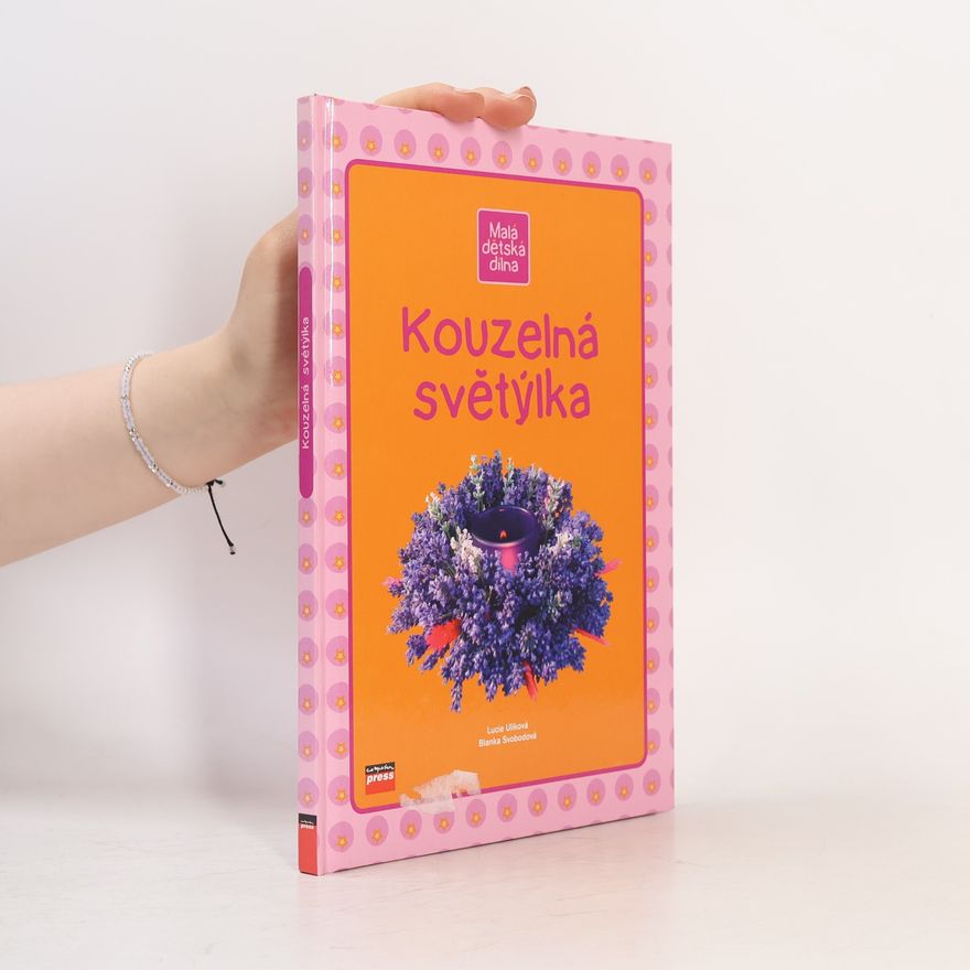 Lucie Ulíková Kouzelná světýlka