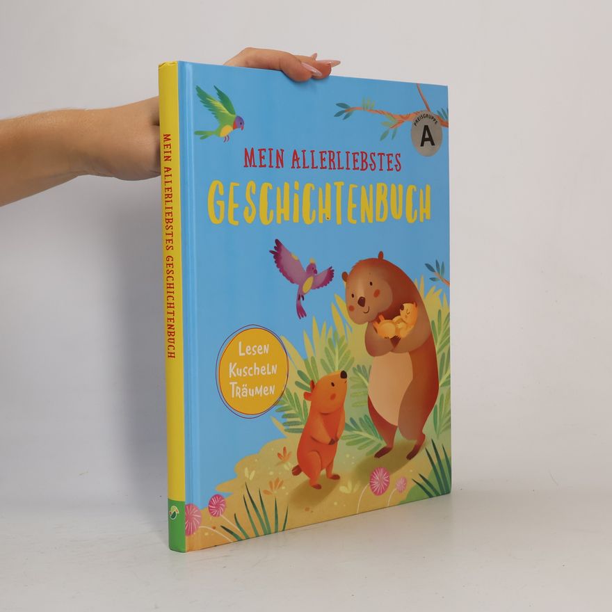 Kolektiv autorů Mein Allerliebstes. Geschichtenbuch