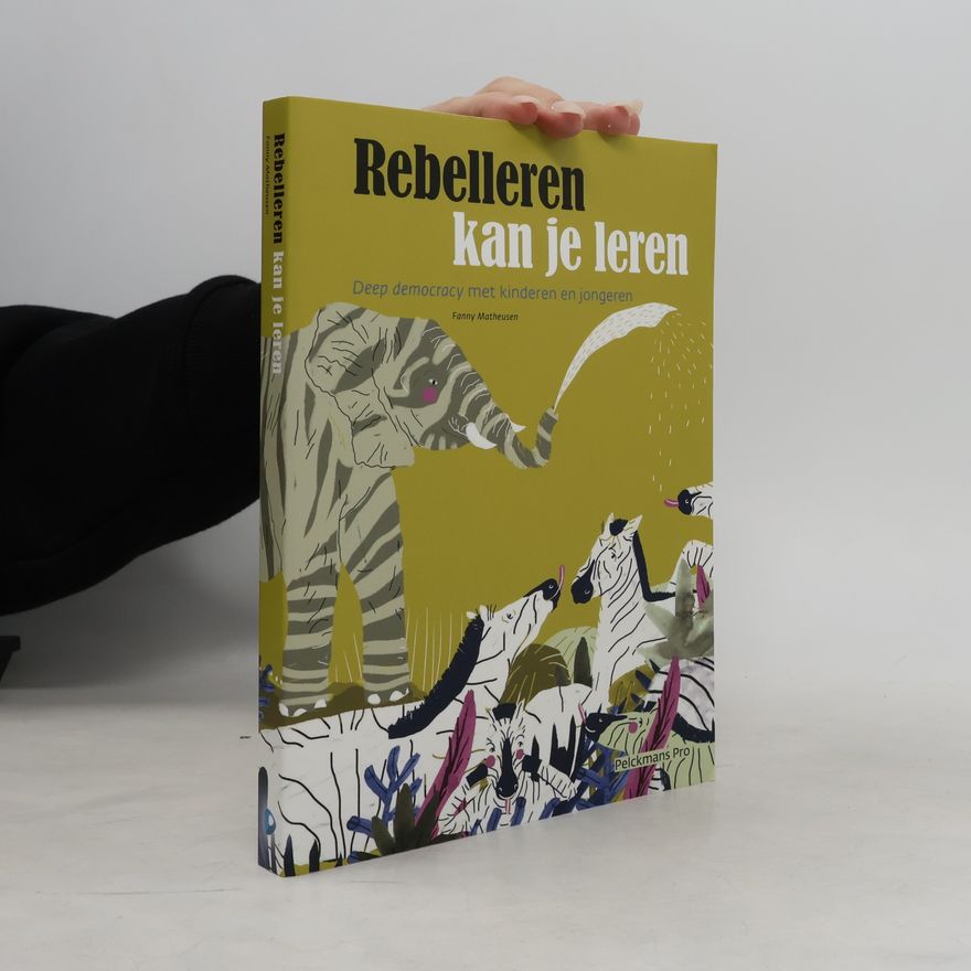 Fanny Matheusen Rebelleren kan je leren
