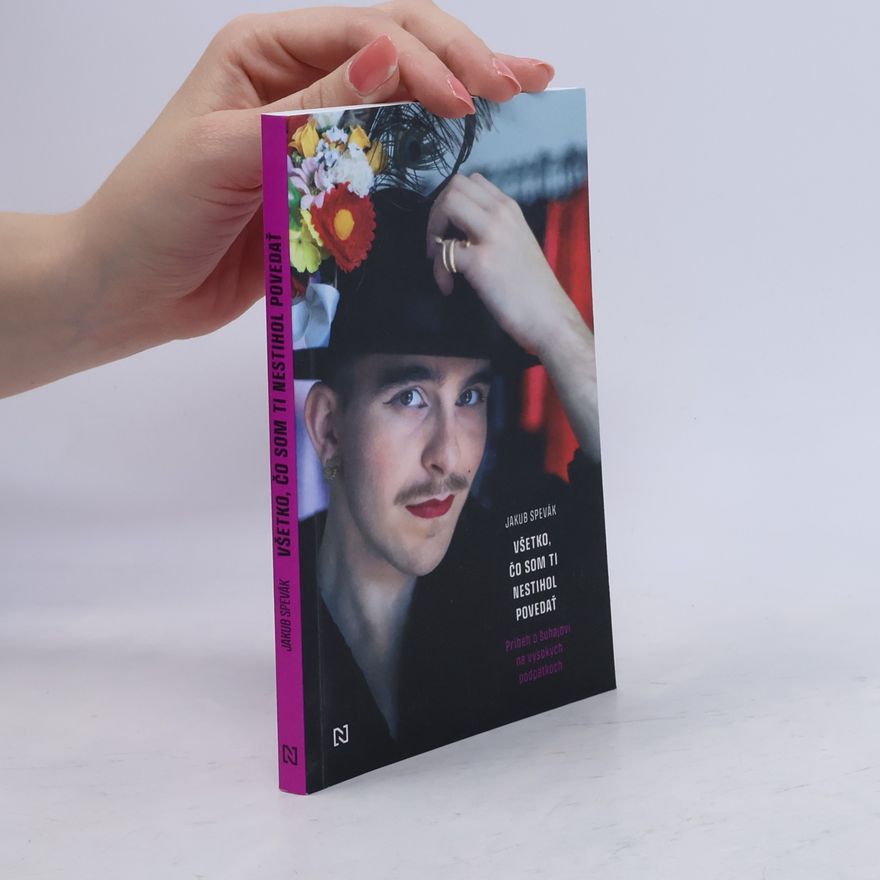 Jakub Spevák Všetko, čo som ti nestihol povedať