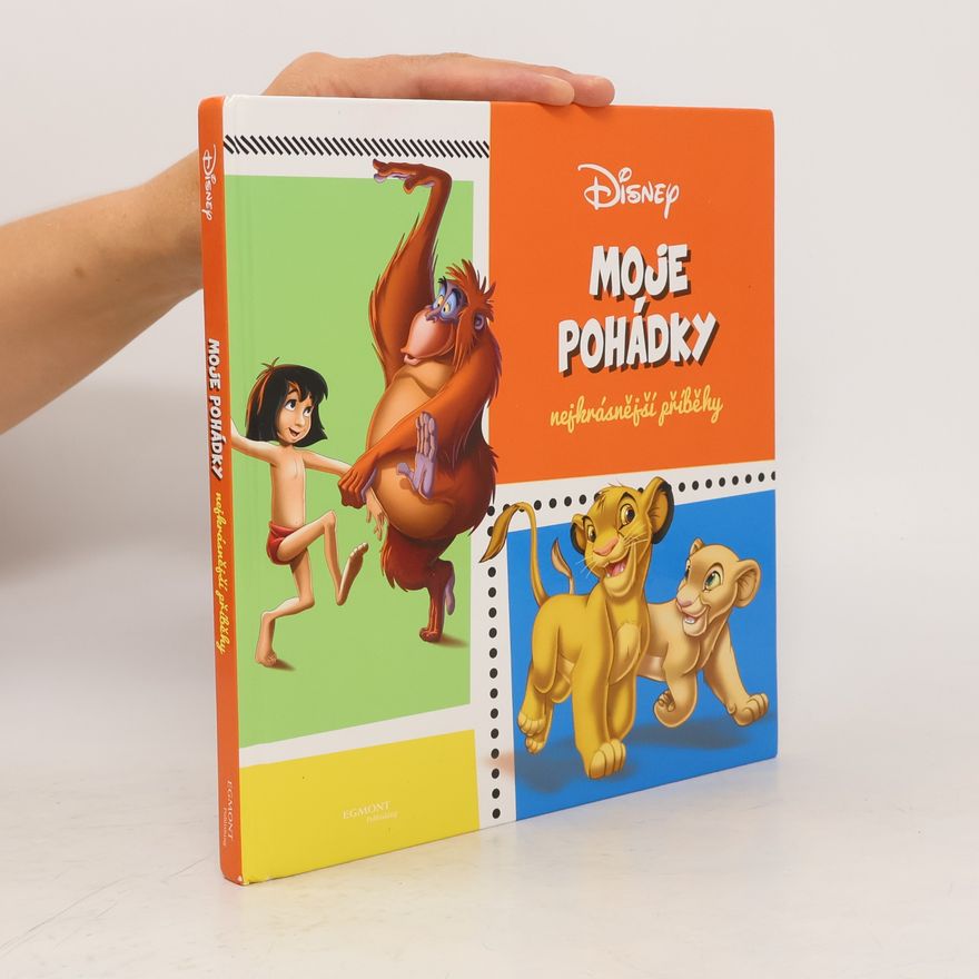 Kolektiv autorů Moje pohádky