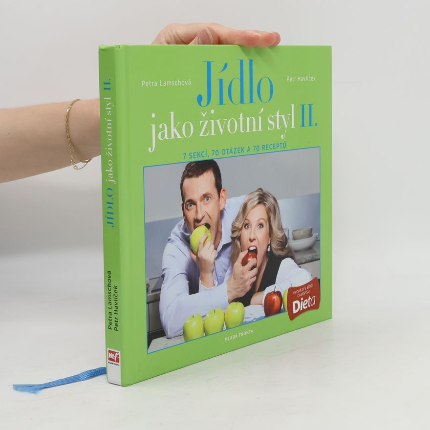 Petr Havlíček Jídlo jako životní styl II.