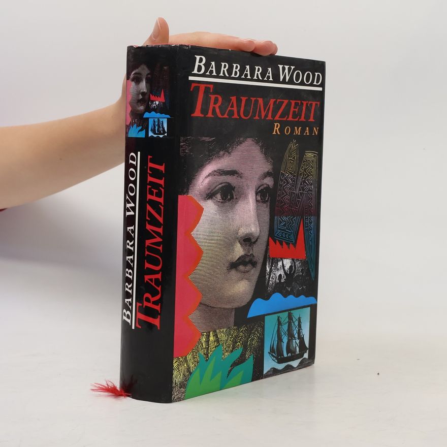 Barbara Wood Traumzeit