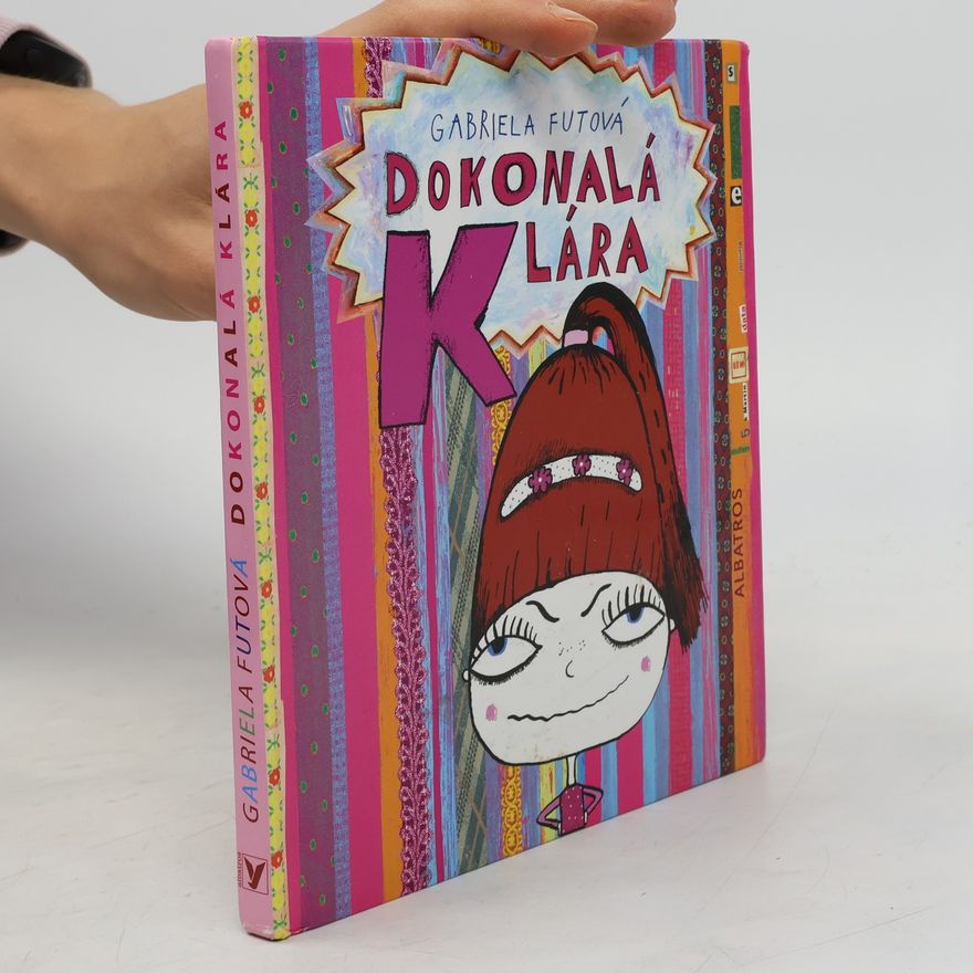 Gabriela Futová Dokonalá Klára