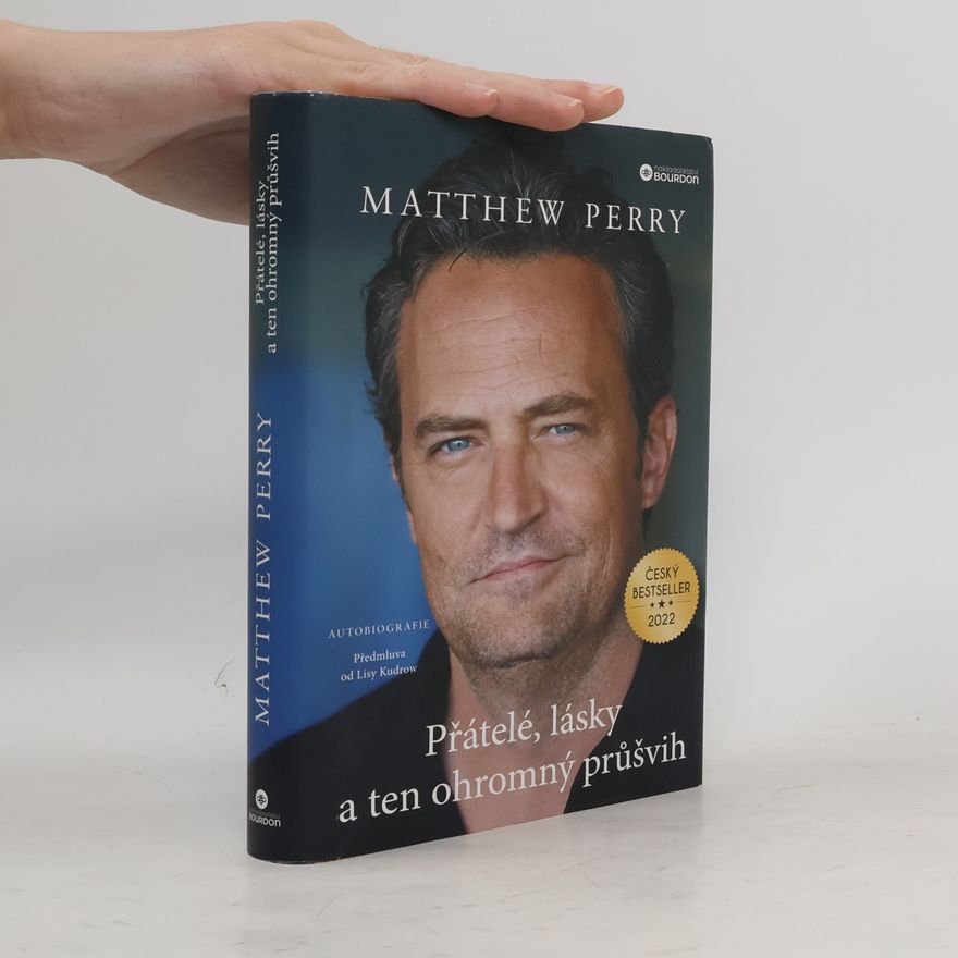 Matthew Perry Přátelé, lásky a ten ohromný průšvih