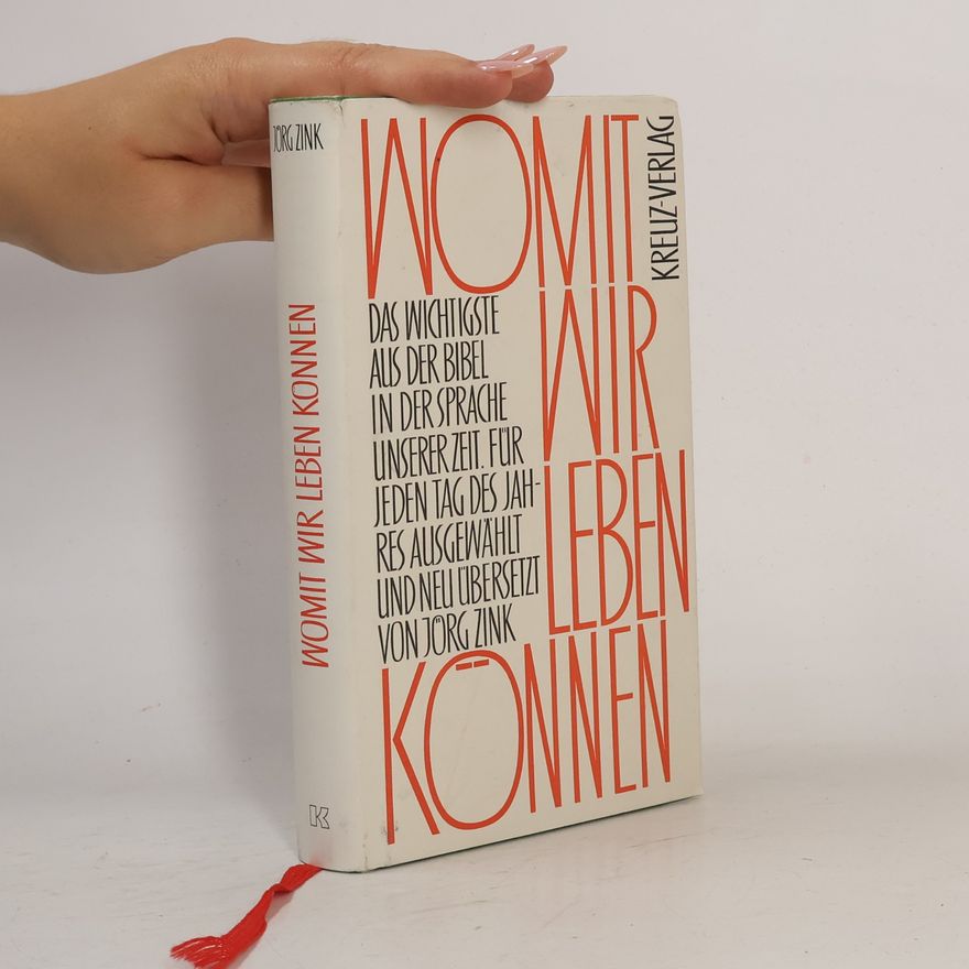 Jörg Zink Womit wir leben können