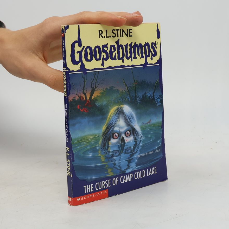 Robert Lawrence Stine Goosebumps - 56: The Curse of Camp Cold Lake