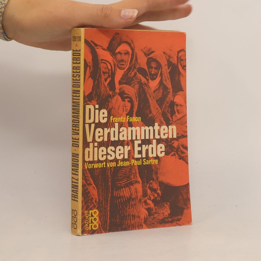 Frantz Fanon Die Verdammten dieser Erde